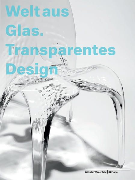Produktbild: Welt aus Glas. Transparentes Design