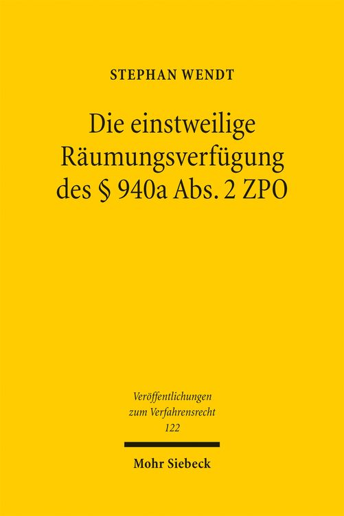 Produktbild: Die einstweilige R&auml;umungsverf&uuml;gung des &sect; 940a Abs. 2 ZPO