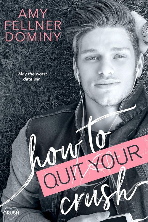 Produktbild: How to Quit Your Crush