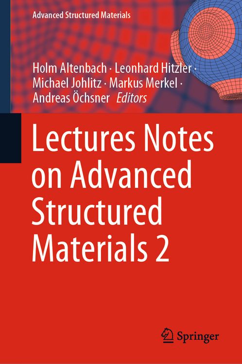 Produktbild: Lectures Notes on Advanced Structured Materials 2