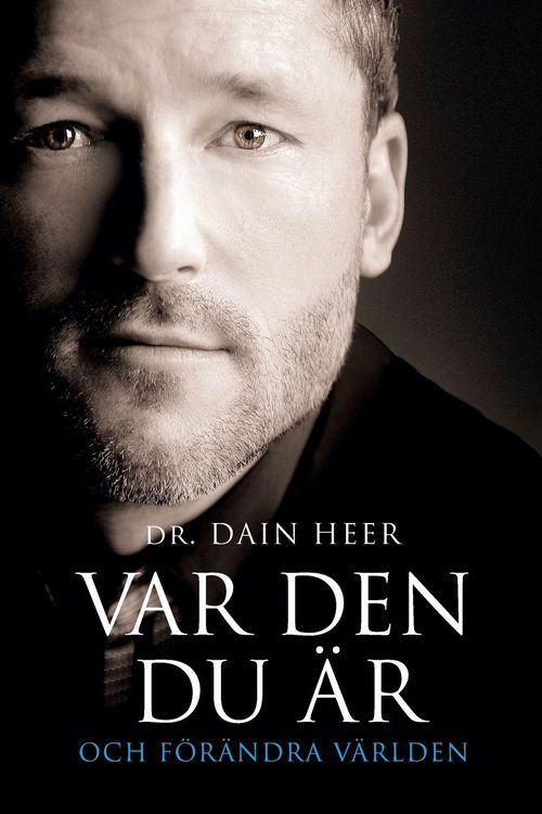 Produktbild: Var den Du &Auml;r Och F&ouml;r&auml;ndra V&auml;rlden Being You Swedish