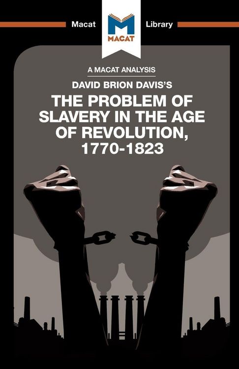 Produktbild: An Analysis of David Brion Davis's The Problem of Slavery in the Age of Revolution, 1770-1823