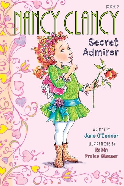 Produktbild: Fancy Nancy: Nancy Clancy, Secret Admirer