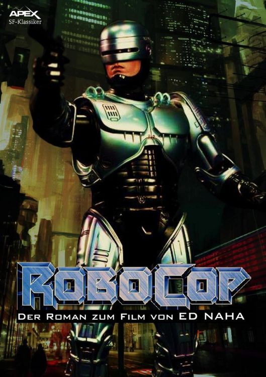 Produktbild: ROBOCOP - Der Roman zum Film