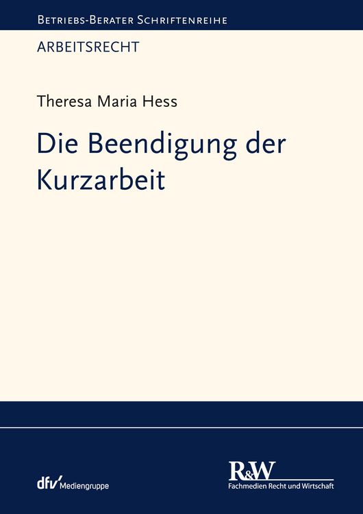 Produktbild: Die Beendigung der Kurzarbeit