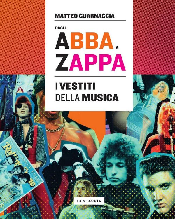Produktbild: Dagli Abba a Zappa. I vestiti della musica
