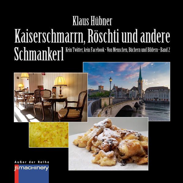 Produktbild: Kaiserschmarrn, R&ouml;schti und Andere Schmankerl