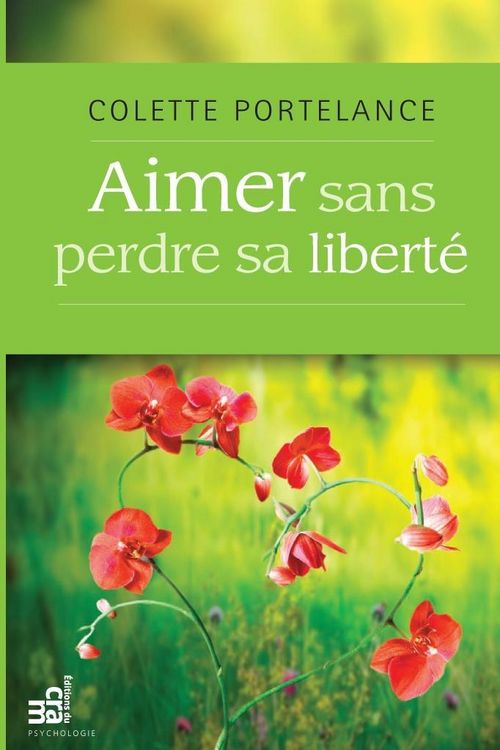 Produktbild: Aimer sans perdre sa liberte