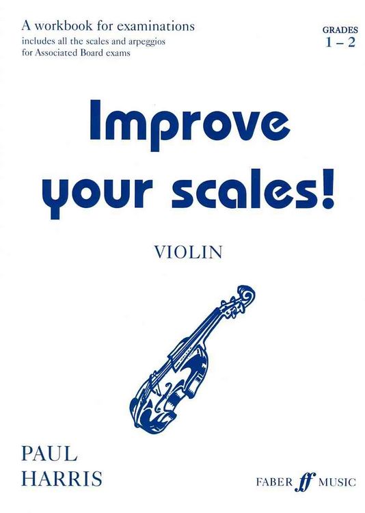 Produktbild: Improve Your Scales! Violin, Grades 1-2: A Workbook for Examinations