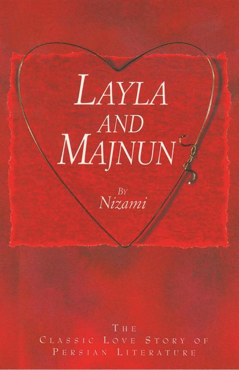 Produktbild: Layla and Majnun - The Classic Love Story of Persian Literature