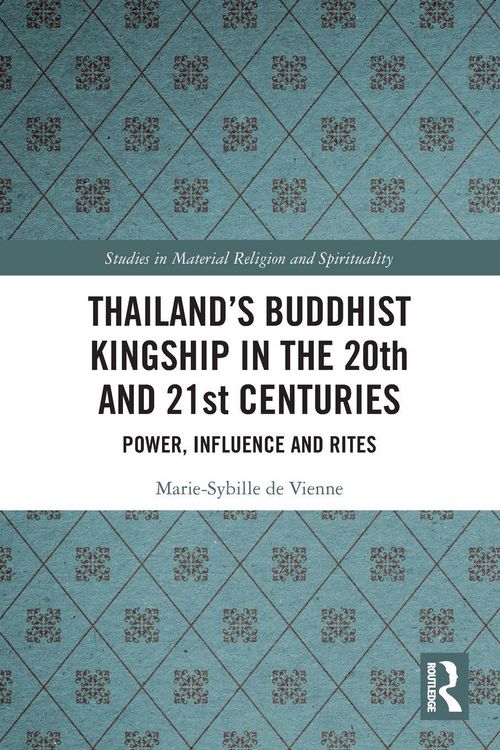 Produktbild: Thailand's Buddhist Kingship in the 20th and 21st Centuries