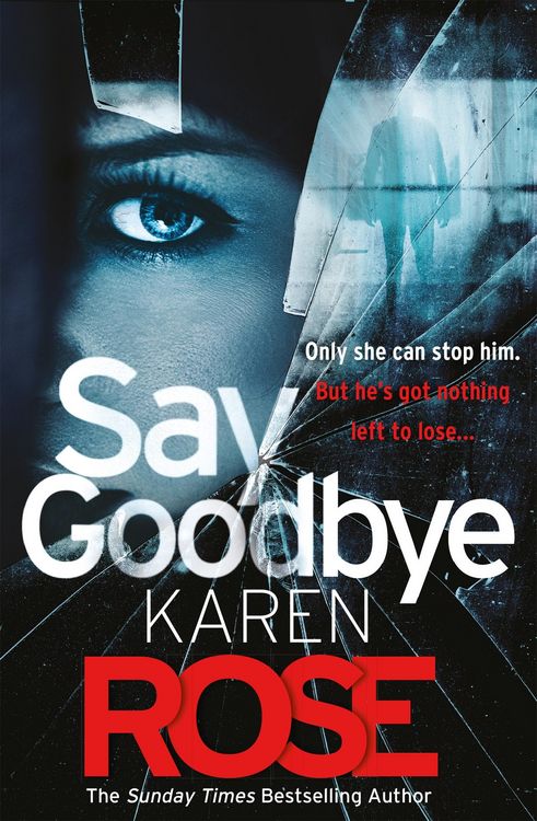 Produktbild: Say Goodbye (The Sacramento Series Book 3)