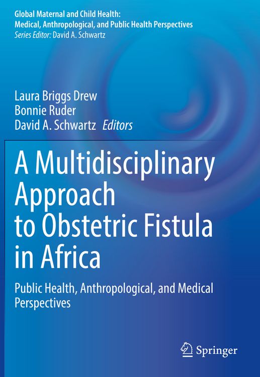 Produktbild: A Multidisciplinary Approach to Obstetric Fistula in Africa