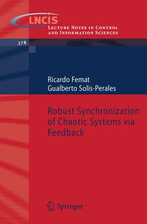 Produktbild: Robust Synchronization of Chaotic Systems via Feedback