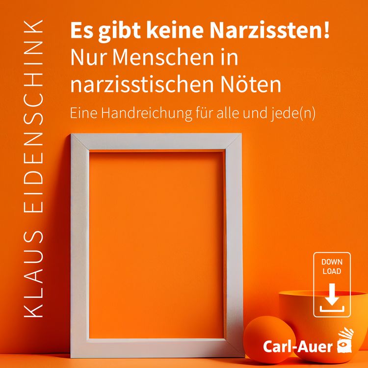 Produktbild: Es gibt keine Narzissten! Nur Menschen in narzisstischen N&ouml;ten