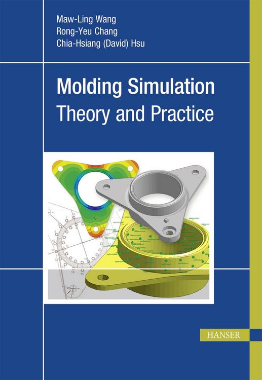 Produktbild: Molding Simulation: Theory and Practice