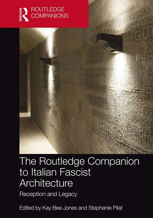Produktbild: The Routledge Companion to Italian Fascist Architecture