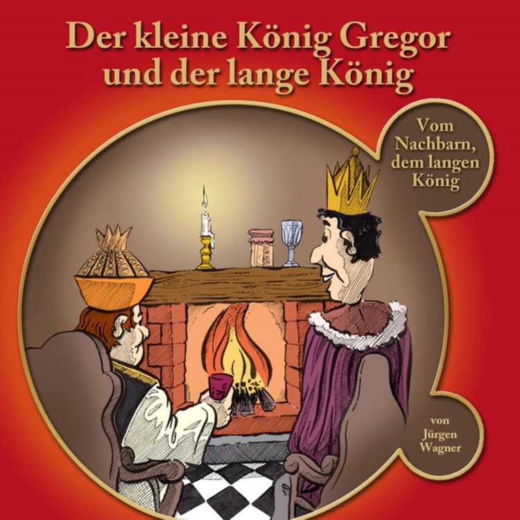 Produktbild: Der kleine K&ouml;nig Gregor und der lange K&ouml;nig