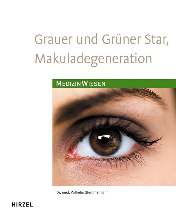 Produktbild: Grauer und Gr&uuml;ner Star, Makuladegeneration