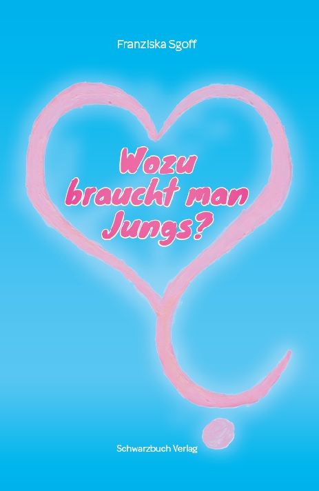 Produktbild: Wozu braucht man Jungs?