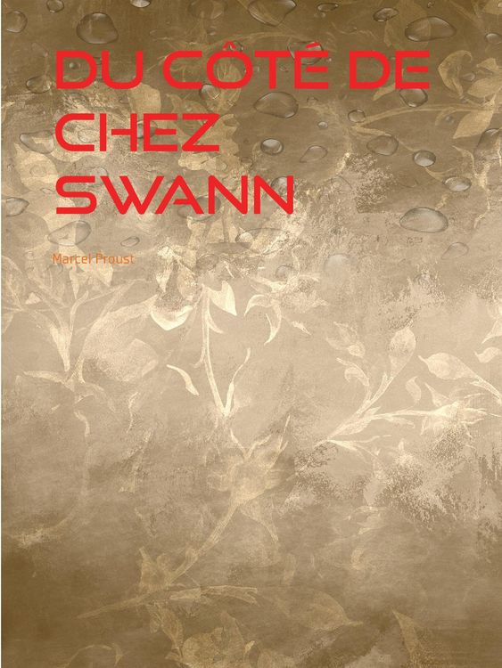 Produktbild: Du c&ocirc;t&eacute; de chez Swann