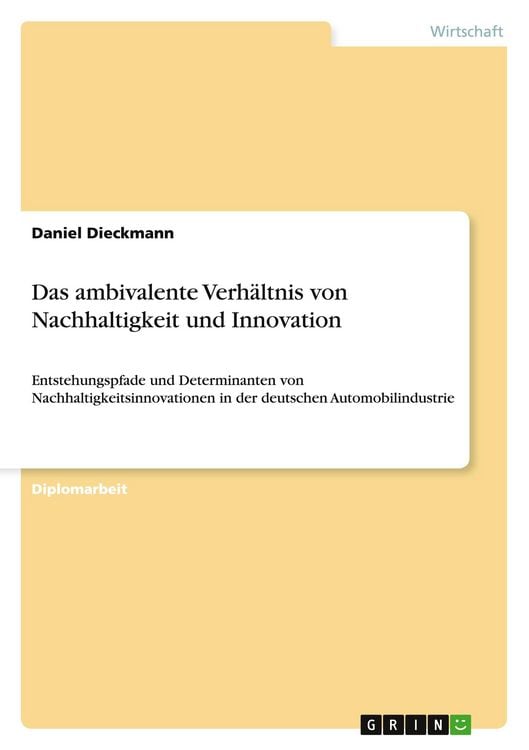 Produktbild: Das ambivalente Verh&auml;ltnis von Nachhaltigkeit und Innovation