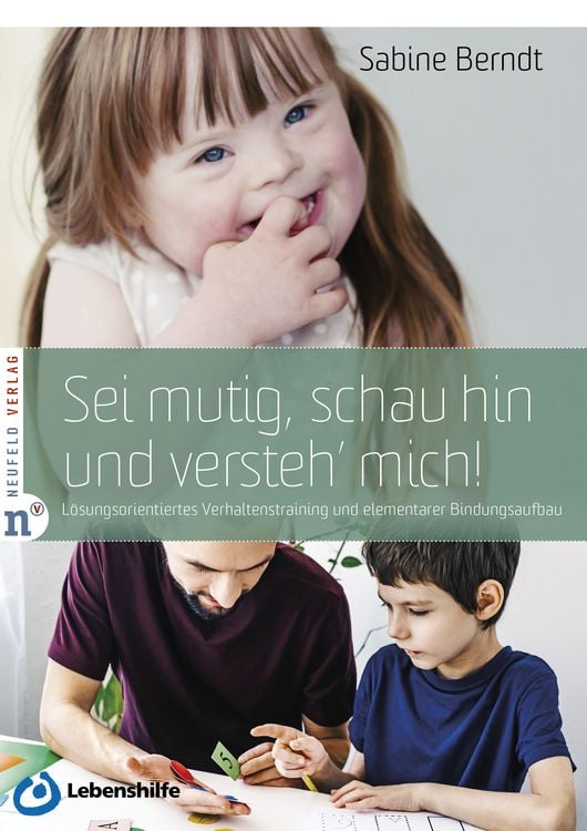 Produktbild: Sei mutig, schau hin und versteh' mich!