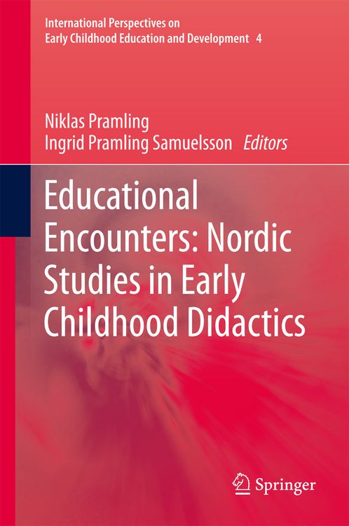 Produktbild: Educational Encounters: Nordic Studies in Early Childhood Didactics