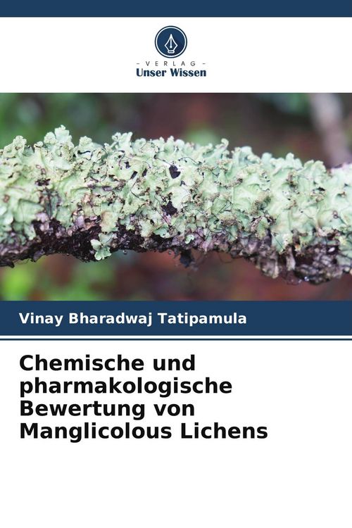 Produktbild: Chemische und pharmakologische Bewertung von Manglicolous Lichens