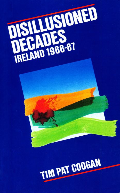 Produktbild: Disillusioned Decades - Ireland 1966-87