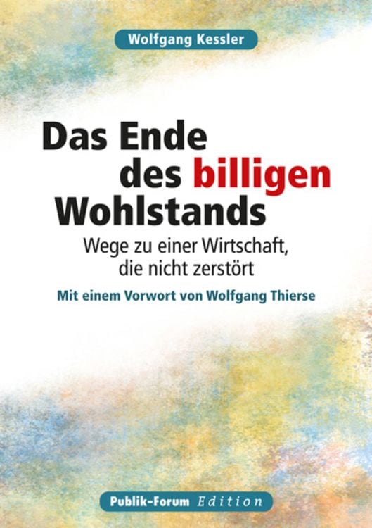 Produktbild: Das Ende des billigen Wohlstands