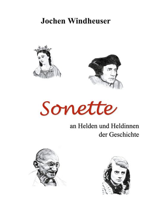 Produktbild: Sonette an Heldinnen und Helden der Geschichte