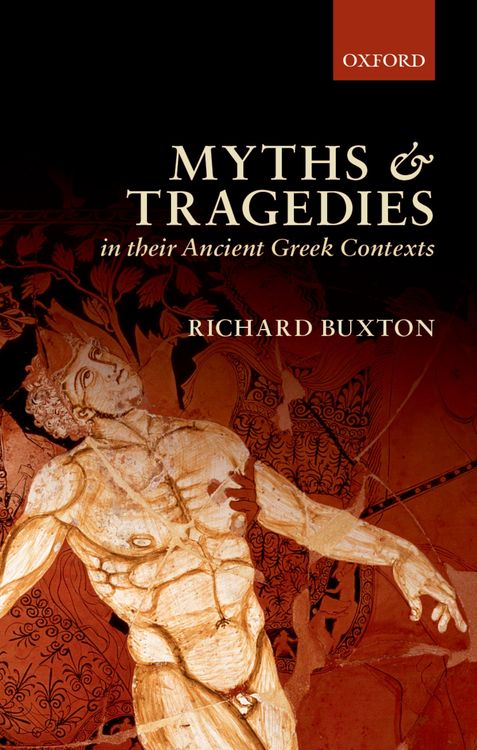 Produktbild: Myths and Tragedies in their Ancient Greek Contexts