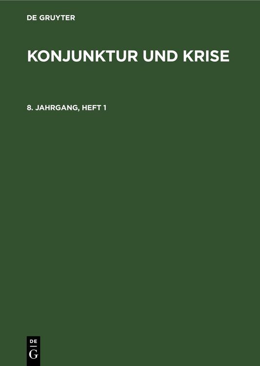 Produktbild: Konjunktur und Krise. Jahrgang 8, Heft 1