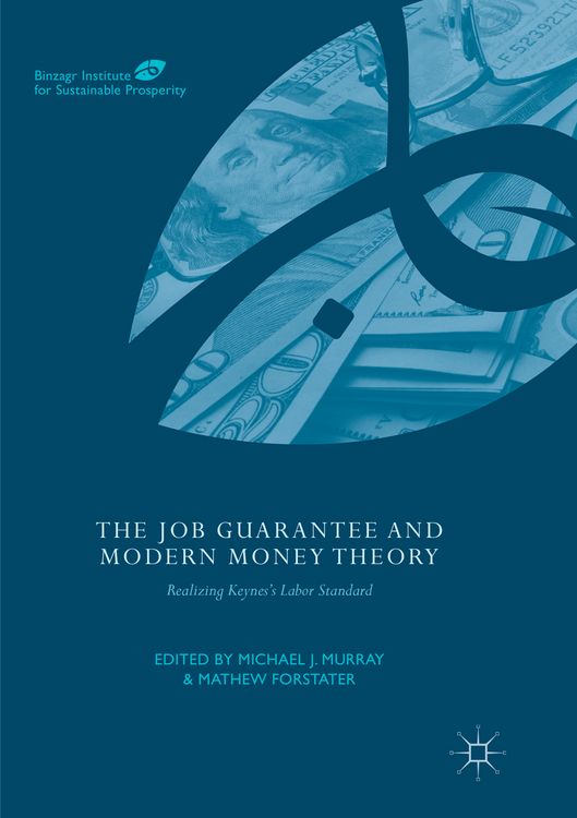 Produktbild: The Job Guarantee and Modern Money Theory