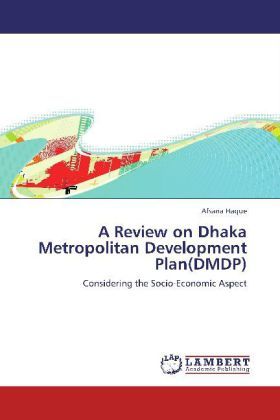 Produktbild: Haque, A: Review on Dhaka Metropolitan Development Plan(DMDP