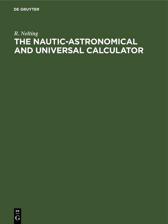 Produktbild: The Nautic-Astronomical and Universal Calculator