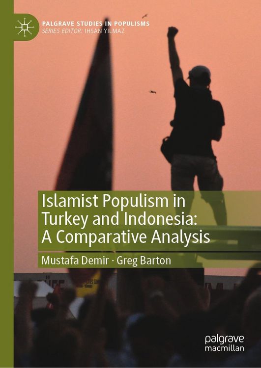 Produktbild: Islamist Populism in Turkey and Indonesia: A Comparative Analysis