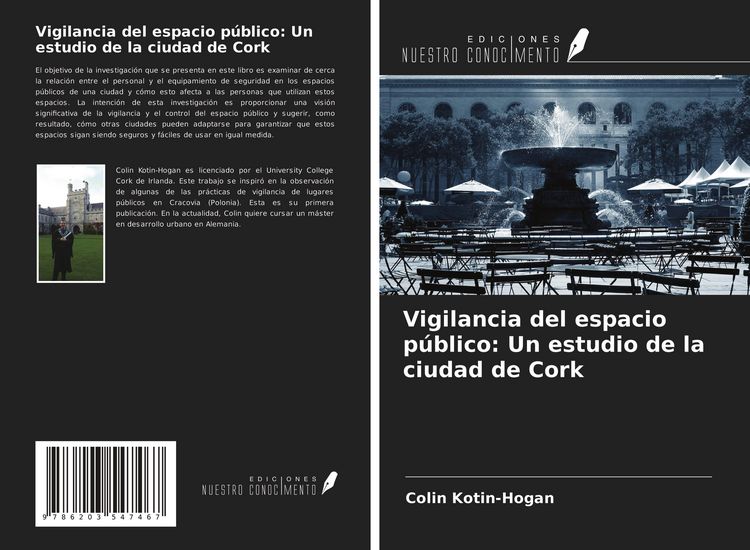 Produktbild: Vigilancia del espacio p&uacute;blico: Un estudio de la ciudad de Cork