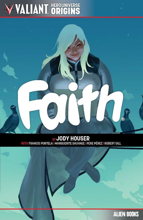 Produktbild: Houser, J: Valiant Hero Universe Origins: Faith