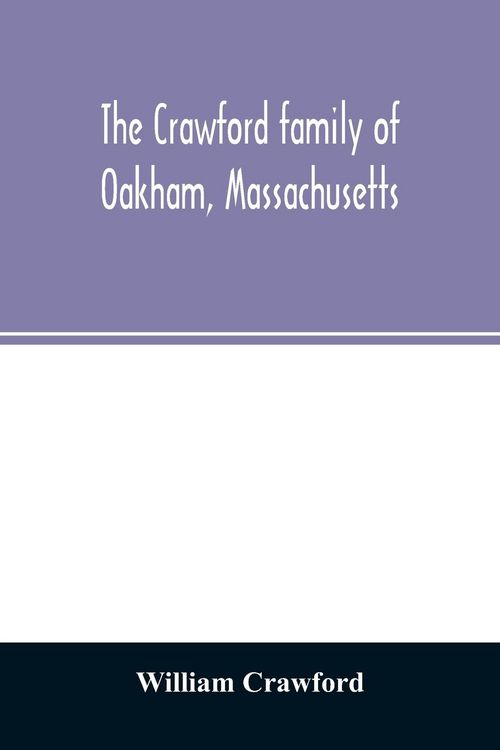 Produktbild: The Crawford family of Oakham, Massachusetts