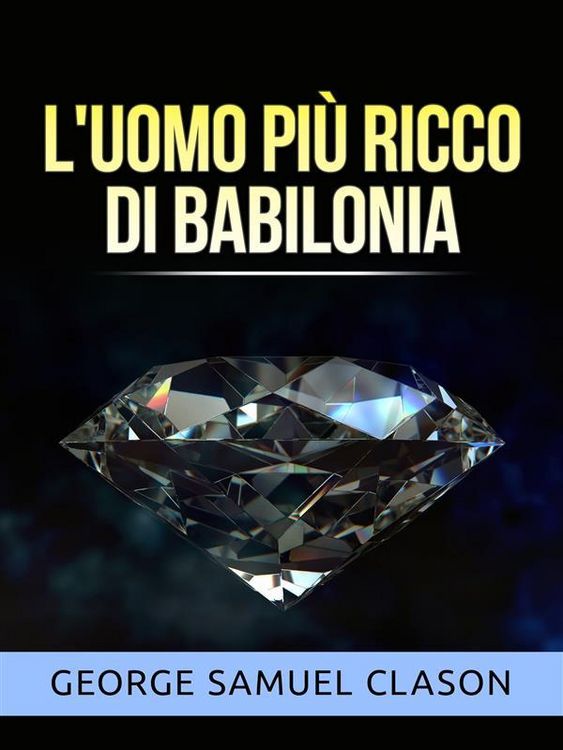 Produktbild: L'uomo pi&ugrave; ricco di Babilonia (Tradotto)