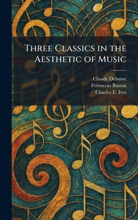 Produktbild: Three Classics in the Aesthetic of Music