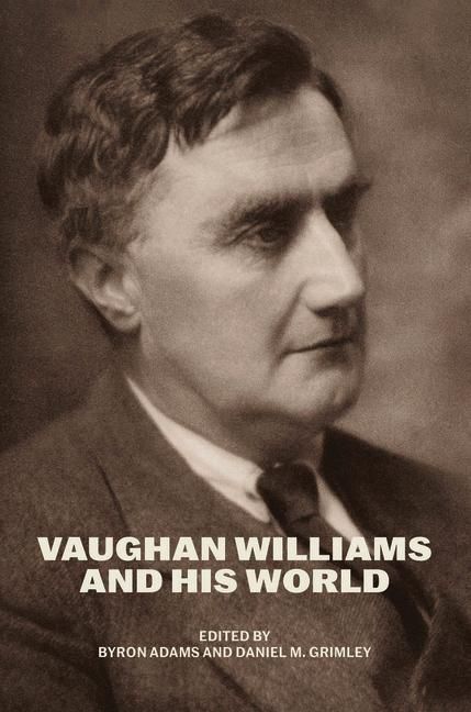 Produktbild: Vaughan Williams and His World