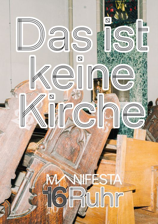 Produktbild: Manifesta 16 Ruhr: Das ist keine Kirche