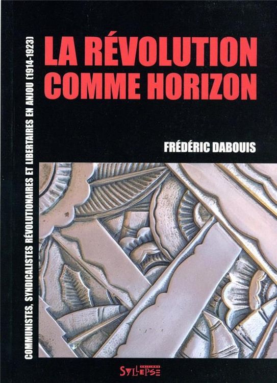 Produktbild: La r&eacute;volution comme horizon