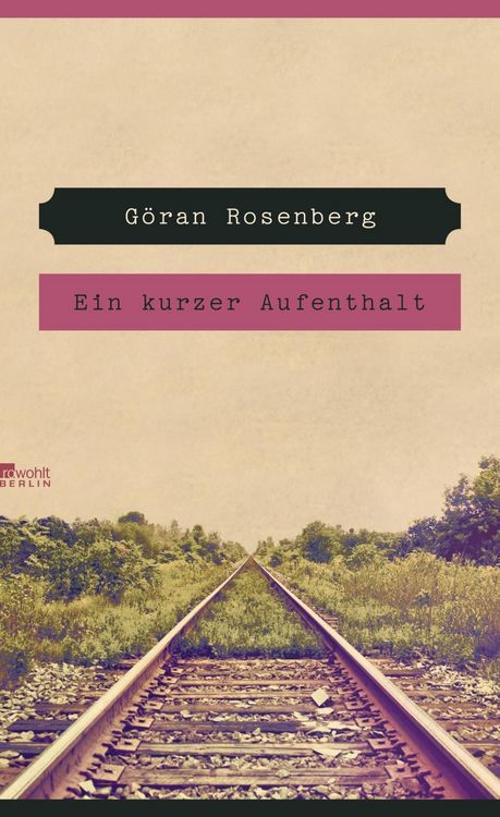 Produktbild: Rosenberg, G: Ein kurzer Aufenthalt