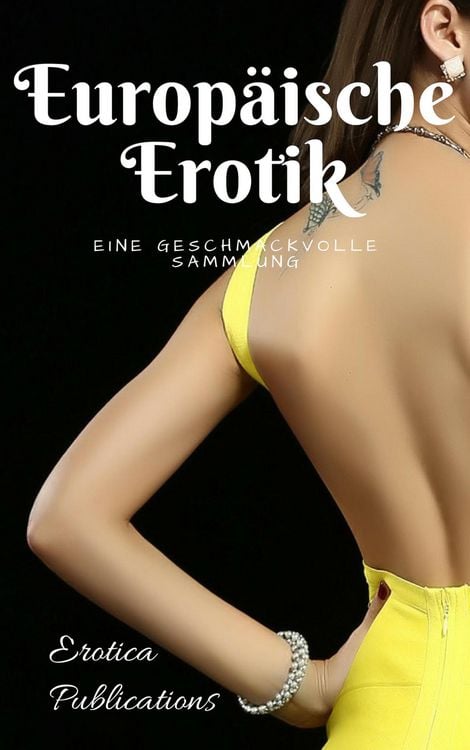 Produktbild: Europ&auml;ische Erotik: Eine geschmackvolle Sammlung