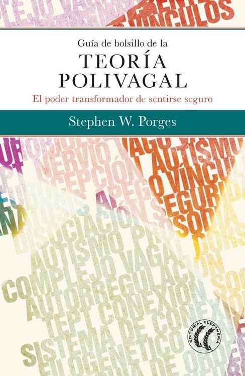Produktbild: Guía de bolsillo de la teoría polivagal : el poder transformador de sentirse seguro