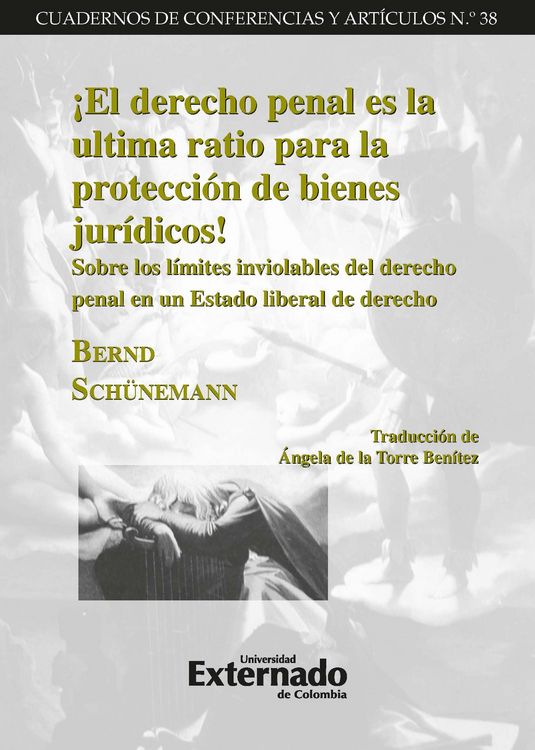 Produktbild: &iexcl;El derecho penal es la ultima ratio para la protecci&oacute;n de bienes jur&iacute;dicos!
